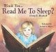 would_you_read_me_to_sleep